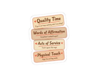 Love Languages Meme Kiss-Cut Sticker | acts of snacks, quiet love, relationship humor