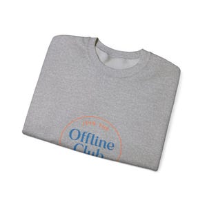 Offline Club badge sweatshirt | digital detox, log off, airplane mode emblem image 15