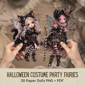 May include: Two fairy dolls with Halloween costumes. The left doll has cat ears, a black dress, and wings. The right doll wears a striped hat, a ruffled dress, and holds a staff. Text reads: HALLOWEEN COSTUME PARTY FAIRIES 30 Paper Dolls PNG + PDF.