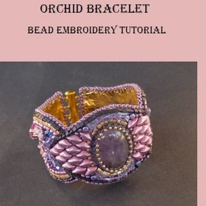 Orchid bracelet   DIY , KIT, Pattern,  Tutorial and materials,  Bead embroidery ,Beading pattern , Instructions and materials