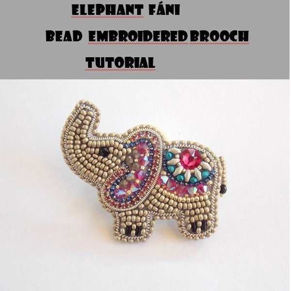 DIY, KIT, patron, tutoriel et matériel, tutoriel broche éléphant, modèle de perles, échantillon de broderie de perles