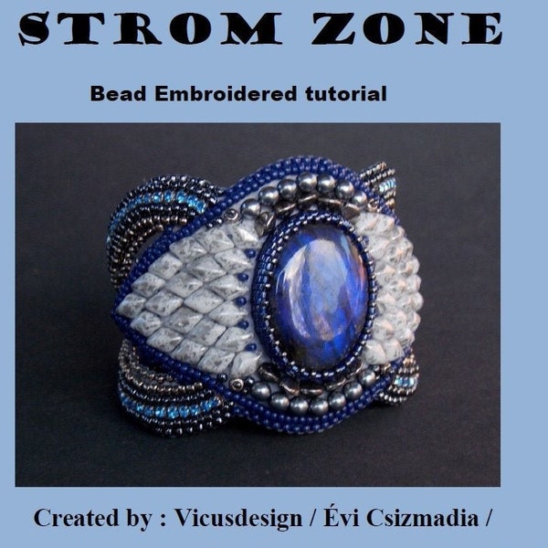 Strom Zone bracelet pattern , Tutorial ,Pattern,  Bead embroidery ,Beading pattern , Instructions only