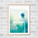 Inspirational Print Quote Wall Art Dandelion Print Typography Print ...