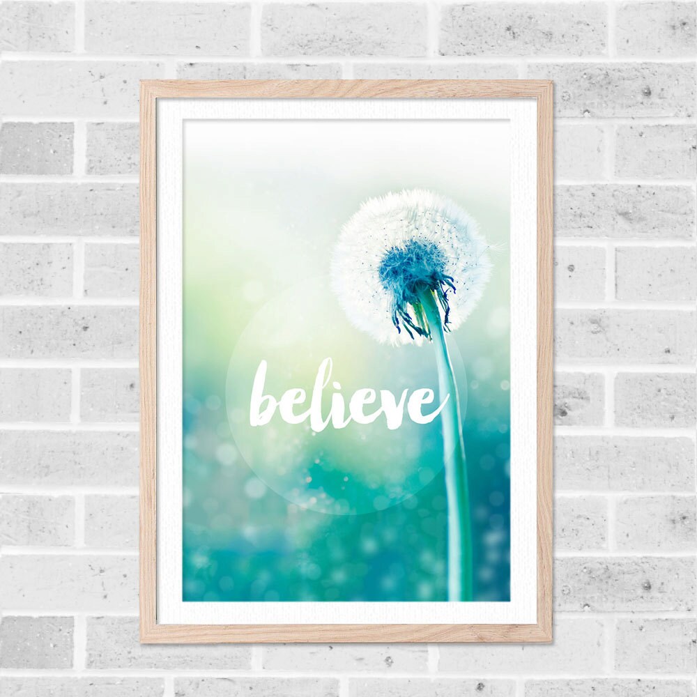 Inspirational Print Quote Wall Art Dandelion Print Typography | Etsy