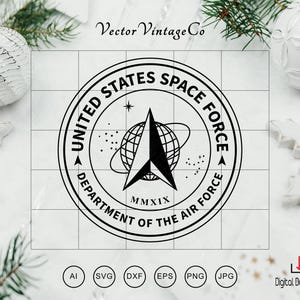 May include: Black and white United States Space Force emblem with the text "United States Space Force Department of the Air Force" in a circular design. The emblem includes a star, a globe, and an arrow. The year MMXIX is also present.