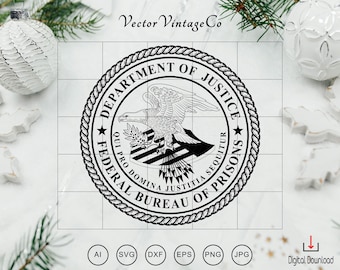 Department of Justice Seal SVG, Federal Bureau of Prisons Emblem, DOJ Seal Vector, Law Enforcement Seal, Cricut Clipart