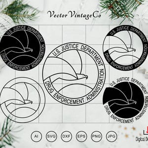 May include: A digital graphic file set featuring the U.S. Justice Department Drug Enforcement Administration seal in five variations. The designs include solid black and outlined circular versions of the eagle emblem with the text U.S. Justice Department Drug Enforcement Administration. File formats AI, SVG, DXF, EPS, PNG, and JPG are listed.