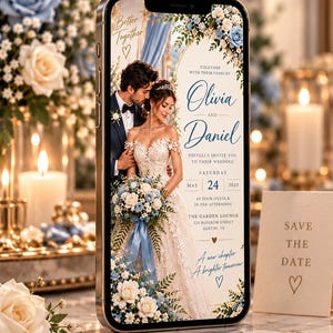 May include: A smartphone displaying a digital wedding invitation featuring a couple in formal attire, blue and white floral accents, and the text: Better Together, Olivia and Daniel, May 24, 2025, The Garden Lounge, 123 Blossom Street, Austin, TX.