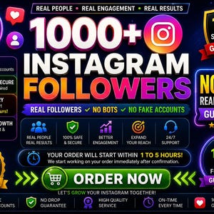 Può includere: Una grafica promozionale digitale per servizi di follower Instagram con il testo 1000+ INSTAGRAM FOLLOWERS, REAL PEOPLE, REAL ENGAGEMENT, REAL RESULTS, 100% SATISFACTION GUARANTEED, NO DROP e ORDER NOW con varie icone.