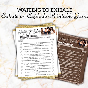 Pode incluir: Jogo imprimível intitulado "Waiting to Exhale: Exhale or Explode". O jogo apresenta uma lista de cenários de relacionamento com opções "Exhale" e "Explode". O jogo é impresso em cartões brancos e castanhos com bordas douradas brilhantes.