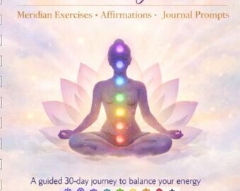 Diario de 30 días para la sanación de chakras / Afirmaciones, ejercicios para los meridianos y sugerencias para el diario / Sanación energética, autoestima, sanación interior