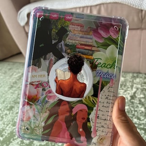 May include: Clear phone case with a collage design. The design includes illustrations of women, flowers, and text that reads "Teach Peace", "I AM HER", and "Control Yourself, After your thinking, Delete Negativity".