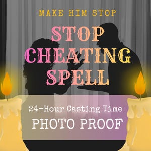 Stop Cheating Spell, Fidelity Ritual, Restore Trust, Loyalty (24-Hour Casting, Photo Proof)