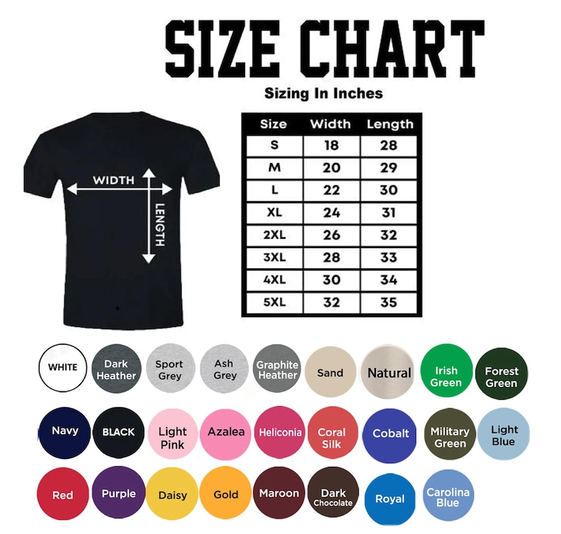 Puede incluir: Una camiseta negra con una tabla de tallas y opciones de color. La tabla de tallas muestra las medidas en pulgadas para las tallas S a 5XL. Las opciones de color incluyen blanco, negro, azul marino y varios otros colores.