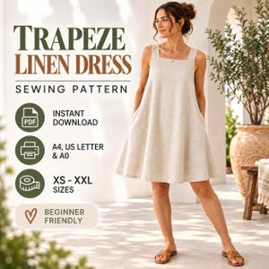 May include: A beige sleeveless trapeze linen dress with a square neckline and side pockets. The text reads: TRAPEZE LINEN DRESS SEWING PATTERN, INSTANT DOWNLOAD, A4, US LETTER & A0, XS - XXL SIZES, BEGINNER FRIENDLY. The dress has a loose, flared fit.
