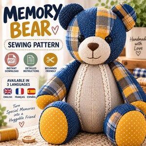 Memory Bear Sewing Pattern, Patchwork Memory Bear, Keepsake Teddy Bear PDF, Teddy Bear Pattern, Stuffed Bear Sewing Pattern