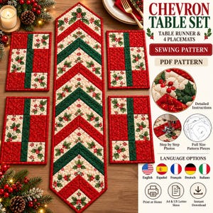 May include: A sewing pattern for a chevron table runner and four placemats featuring a holiday holly and berry print in red, green, and cream. The PDF pattern includes detailed instructions, step-by-step photos, and full-size pattern pieces.