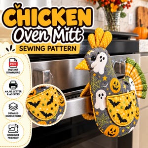 May include: A chicken-shaped oven mitt sewing pattern featuring a grey fabric with white ghosts, orange jack-o'-lanterns, and yellow spiderwebs. The mitt has a yellow polka-dot comb and a yellow pocket with black bats and orange pumpkins.