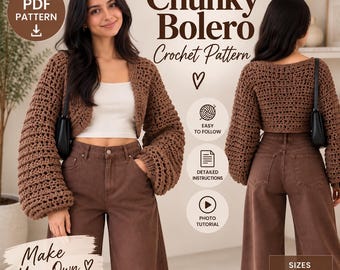 Chunky Bolero Crochet Pattern, Crochet Bolero PDF, Crochet Shrug Pattern, Oversized Bolero, Balloon Sleeve Sweater, XS-XXL