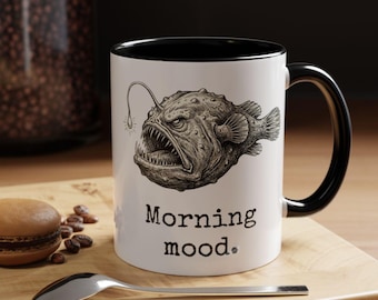Personalized Morning Mood Mug, Custom Text Coffee Mug, Funny Anglerfish Mug, Sarcastic Office Mug, Dark Humor Gift