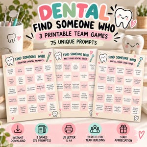 Pode incluir: Três folhas de jogos imprimíveis para equipas dentárias intituladas Find Someone Who, com 75 perguntas únicas em grelha. O design inclui quadrados cor-de-rosa e brancos, ilustrações de dentes e ícones dentários num fundo claro.