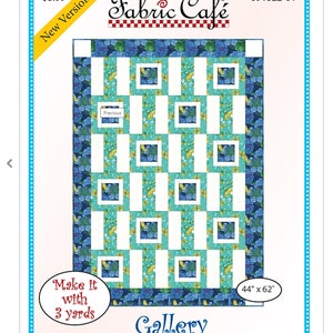 Gallery Quilt  3 Yard Quilt Pattern from Fabric Cafe