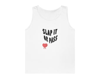 Slap It Or Pass Tank Top | Cute Heart Graphic tank top, College prank Tank Top, Funny Gym Tank top Mens Gift