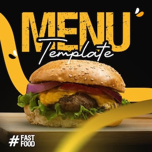 Puede incluir: Una hamburguesa con pan de sésamo, queso, lechuga y tomate. La imagen tiene las palabras "MENU Template" en amarillo y blanco. Las palabras "FAST FOOD" también están en la imagen.