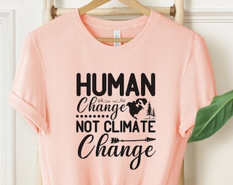 Camisa de cambio climático, camisa de calentamiento global, camisa ambiental, camisa del Día de la Tierra, camisa activista, camisa ambiental, camisa ecológica