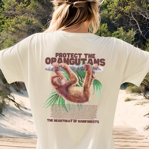 Protect the Orangutans Shirt, Monkey Shirt, Primates Tee, Save Our Forests Tshirt, Animal Conservation Tee, Environment Shirt, Monkey Lover