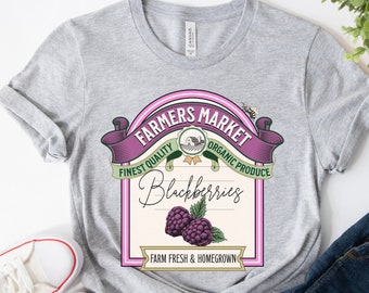 Blackberries Shirt, Farm Fresh Shirt, Farmers Market Fresh Blackberries, Blackberry Shirt, Gardening Shirt, Fruit T Shirt, Cottagecore Shirt