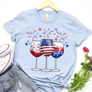 4th of July Wine Glasses Shirt, Patriotic Wine Shirt, Wine Lovers Gift, American Wine Glass Tshirt, Party in the USA, Drinking Shirt