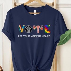 Vote Shirt, 2024 Election Shirt, Political Gift, Reproductive Rights Shirt, Womens Rights, Political Activist, Feminist Shirt, Equal Rights