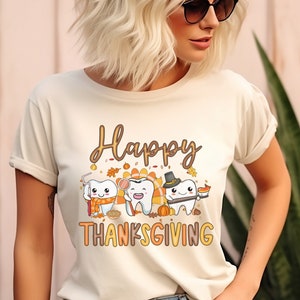 Dental Thanksgiving Shirt, Dentist Thanksgiving Shirt, Dental Hygienist Shirt, RDH T-Shirt, Dental Student Gift, Dental Assistant Shirt
