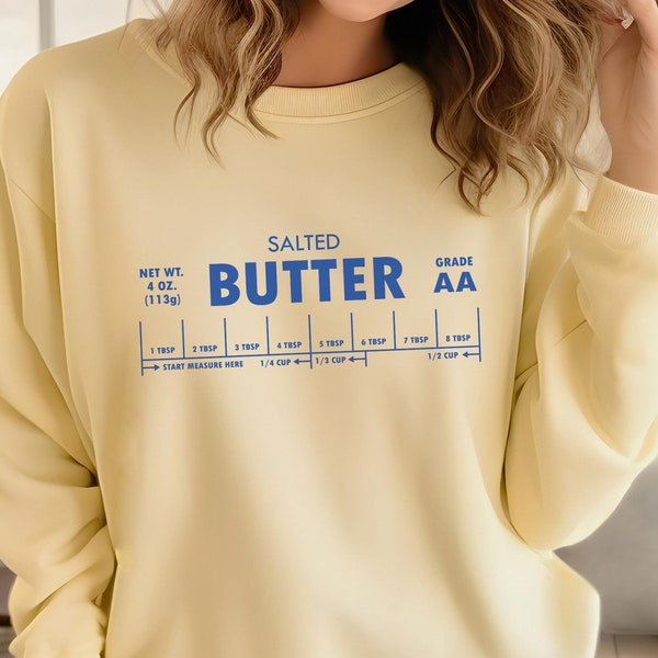 Salted Butter Sweatshirt, Comfort Colors® Stick Of Butter Sweater, Funny Baker Gift, Baking Shirt, Foodie Chef Shirt, Butter Lover Gift