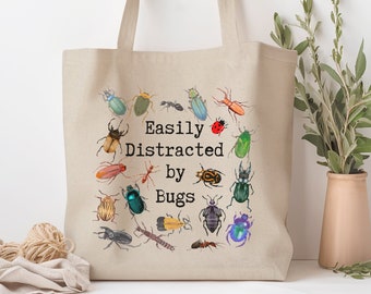 Easily Distracted by Bugs Shopping Tote, Entomology Tote Bag, Bug Lover Market Bag,  Entomologist Book Bag, Insect Tote, Insect Lover Gift