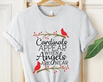 Cardinal Shirt, Cardinal Memorial Shirt, Remembrance Shirt, Cardinals Appear Memorial Gift, Mothers Day Gift, Gift For Mom, Gift For Grandma