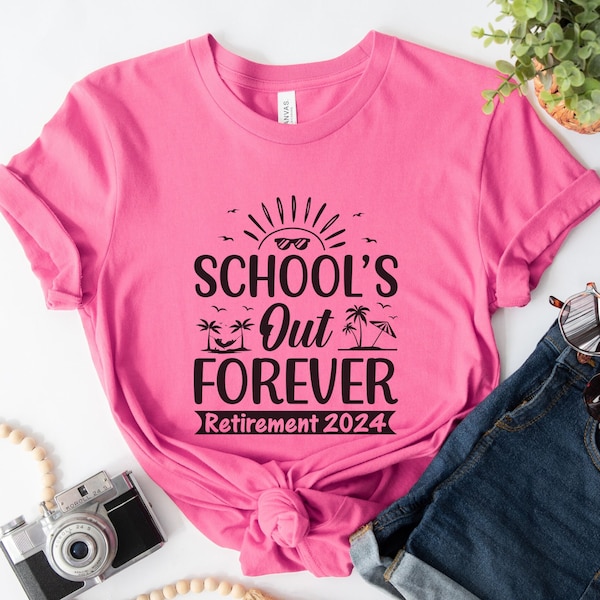 2024 Leraar Pensioen Shirt, School's Out Forever Leraar Pensioen Shirt, Gepensioneerde Leraar Cadeau, Gepensioneerd Shirt, Pensioen Cadeau