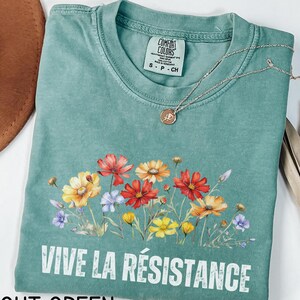 Vive La Widerstand Shirt, Comfort Colors® Widerstand Shirt, Geschenk für politische Aktivistin, Geschenk für Frauenrechte, feministische Empowerment Shirt