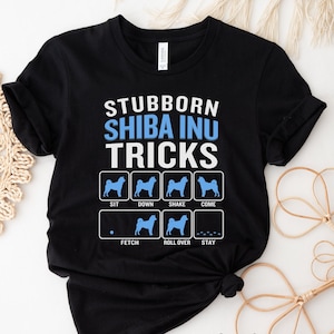 Koszulka Stubborn Shiba Inu Tricks, Koszulka Shiba Inu, Prezent Shiba Inu, Koszulka Miłośnika Psów, Prezent Miłośnika Psów, Koszulka Shiba Inu, Koszulka Shiba, Koszulka Shiba
