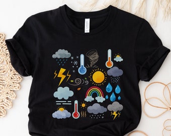 Weather Shirt, Meteorologist Gift, Meteorologist Shirt, Weather Forecaster Shirt, Meteorology Gift, Forecast Shirt, Weatherman Shirt