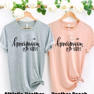 Honeymoon Vibes Shirt, Couples Honeymoon Shirts, Newlywed Shirt, Matching Honeymoon Shirts, Honeymoon Gift, Just Married Shirts