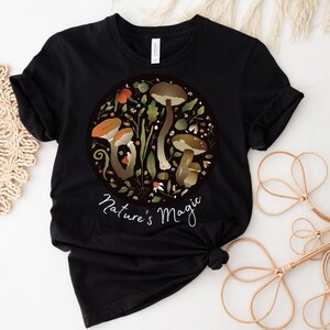 Mushroom Shirt, Cottagecore Shirt, Botanical Shirt, Goblincore Shirt, Fairycore Clothing, Nature Lover Gift, Witchy Shirt, Mystical Shirt