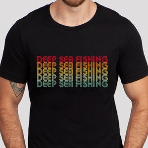 Deep Sea Fishing Shirt, Offshore Fishing Shirt, Saltwater Fishing, Fishing Gift, Gift for Husband, Fisherman Gift, Fisherman Shirt