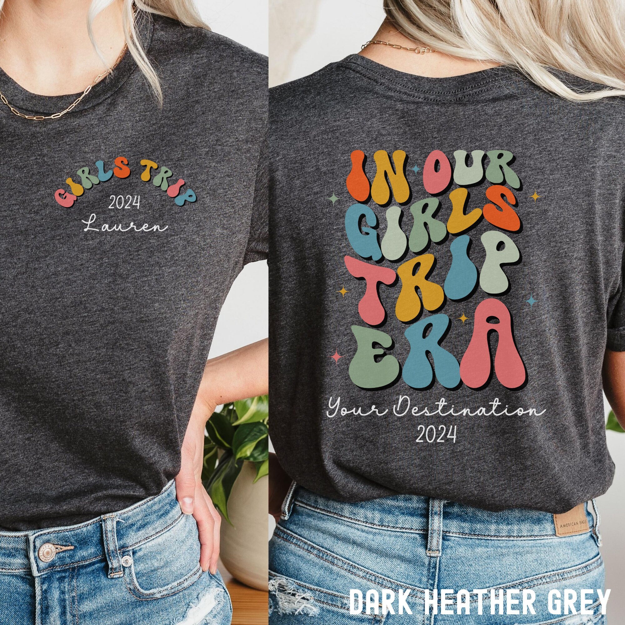 Personalized Girls Trip Shirt, In Our Girls Trip Era Shirt, Custom Girls Weekend Shirt, Matching Bachelorette Shirt, Girls Trip 2024