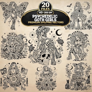 May include: A collection of 20 black and white digital illustrations featuring figures with wavy patterns, skulls, ravens, cats, and celestial motifs. The central text reads 20 FILES HD 300 DPI PSYCHEDELIC GOTH GIRLS PREMIUM SVG/PNG VECTORS.
