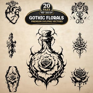May include: A collection of black and white digital illustrations featuring a heart, roses, a dagger, a coffin, and a bottle, all adorned with thorns. The central text reads 20 FILES HD 300 DPI GOTHIC FLORALS PREMIUM SVG/PNG VECTORS.
