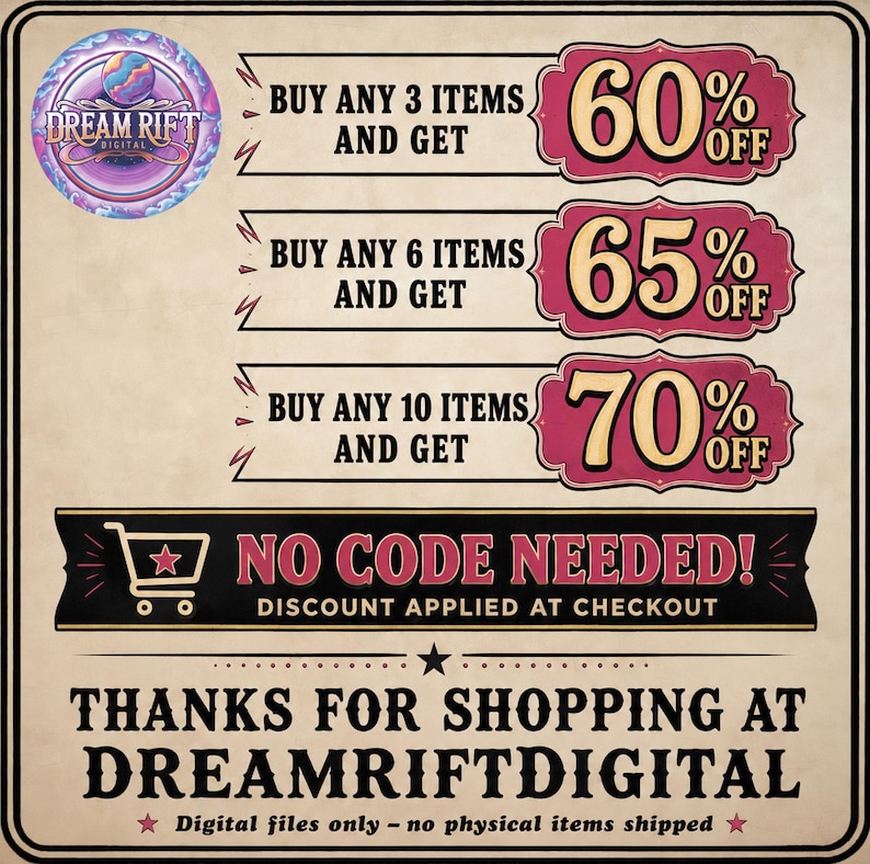 May include: A promotional graphic for Dream Rift Digital featuring tiered discounts: buy 3 items for 60% off, 6 items for 65% off, and 10 items for 70% off. The text states no code is needed, with discounts applied at checkout for digital files.