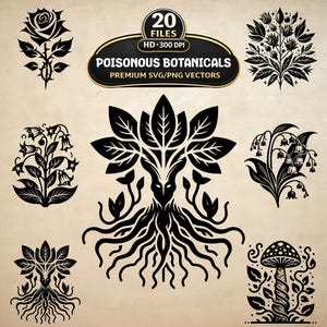 A dark botanical clipart bundle featuring black silhouette illustrations of poisonous plants, thorny blooms, berries, mushrooms, foxglove, lily of the valley, and a mandrake-like root figure on a parchment background. The collection has a gothic, mystical, vintage apothecary vibe and is designed for crafters making decals, shirts, mugs, totes, stickers, Cricut projects, sublimation prints, and POD products using SVG + PNG files.