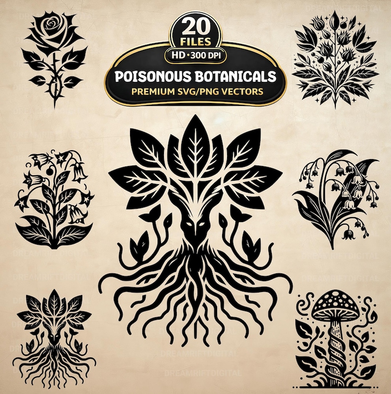 A dark botanical clipart bundle featuring black silhouette illustrations of poisonous plants, thorny blooms, berries, mushrooms, foxglove, lily of the valley, and a mandrake-like root figure on a parchment background. The collection has a gothic, mystical, vintage apothecary vibe and is designed for crafters making decals, shirts, mugs, totes, stickers, Cricut projects, sublimation prints, and POD products using SVG + PNG files.